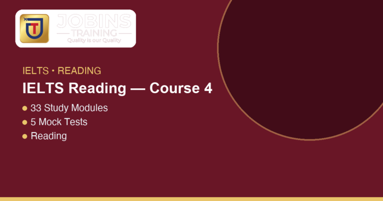 IELTS Reading — Course 4 — Skimming — Reading for Main Ideas