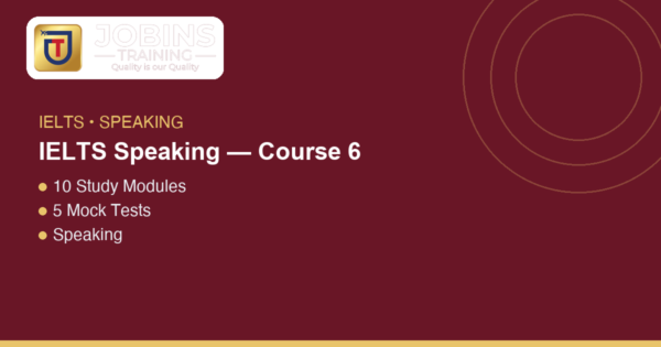 IELTS Speaking — Course 6 — Format practice and core strategies