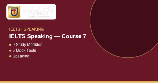 IELTS Speaking — Course 7 — practice: The Long Turn