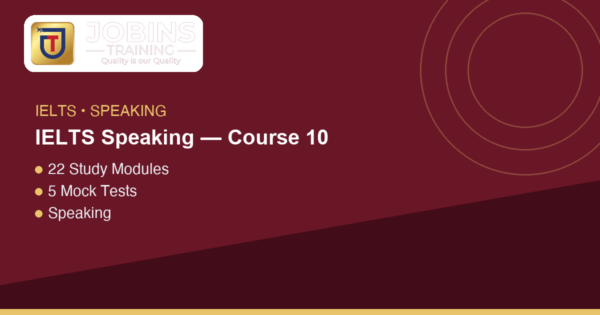 IELTS Speaking — Course 10 — The PEEL-plus-reference paragraph