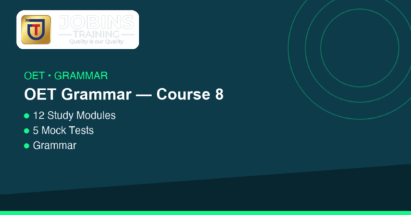 OET Grammar — Course 8 — Paragraph-level blueprint