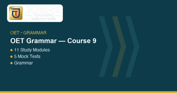 OET Grammar — Course 9 — Forming the Passive Voice: Every Tense and Structure