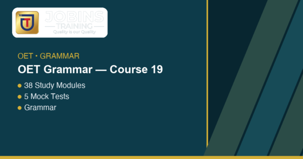 OET Grammar — Course 19 — Verb Tenses for Clinical Timelines