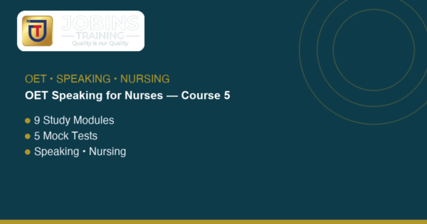 OET Speaking for Nurses — Course 5 — Abdominal, Renal, Hepatic & Endocrine Care