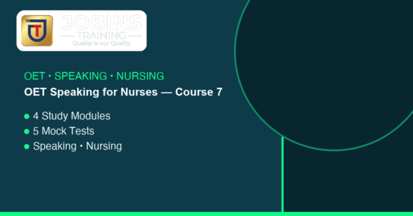 OET Speaking for Nurses — Course 7 — Master phrasebank