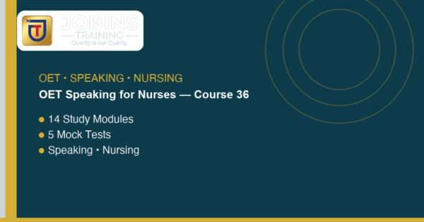 OET Speaking for Nurses — Course 36 — Published course outline