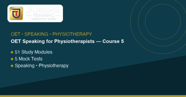 OET Speaking for Physiotherapists — Course 5 — Mild stroke, hemiparesis + balance fear