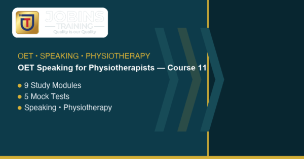 OET Speaking for Physiotherapists — Course 11 — Lay-explanation bank