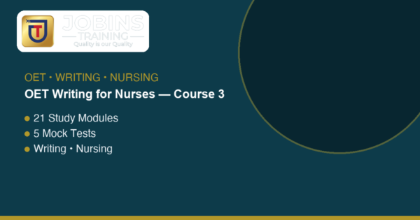 OET Writing for Nurses — Course 3 — Choose tenses from the actual timeline