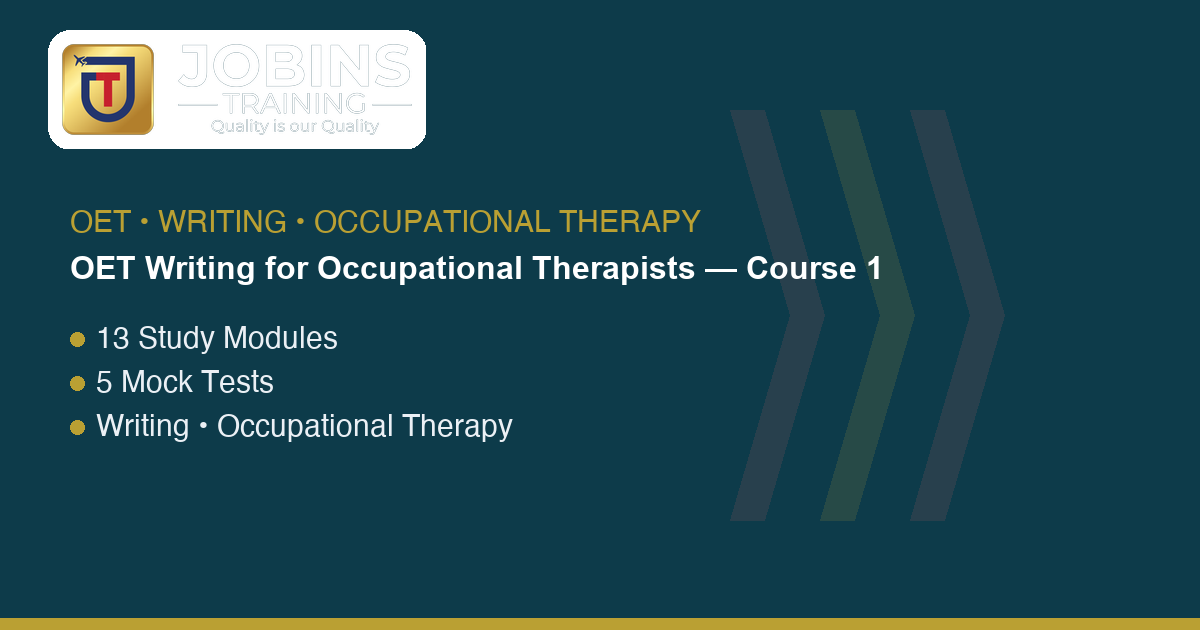 OET Occupational Therapy Writing: Describe Levels of Assistance Accurately