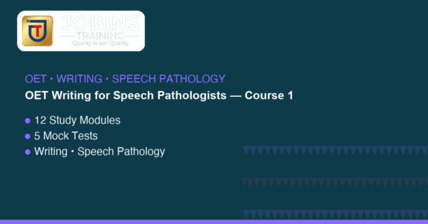 OET Writing for Speech Pathologists — Course 1 — Tense practice on a patient timeline