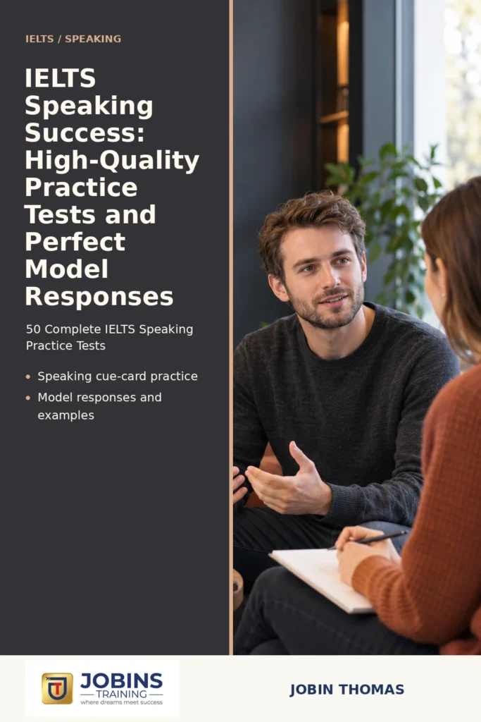 IELTS Speaking Success: High-Quality Practice Tests and Perfect Model Responses by Jobin Thomas — front cover