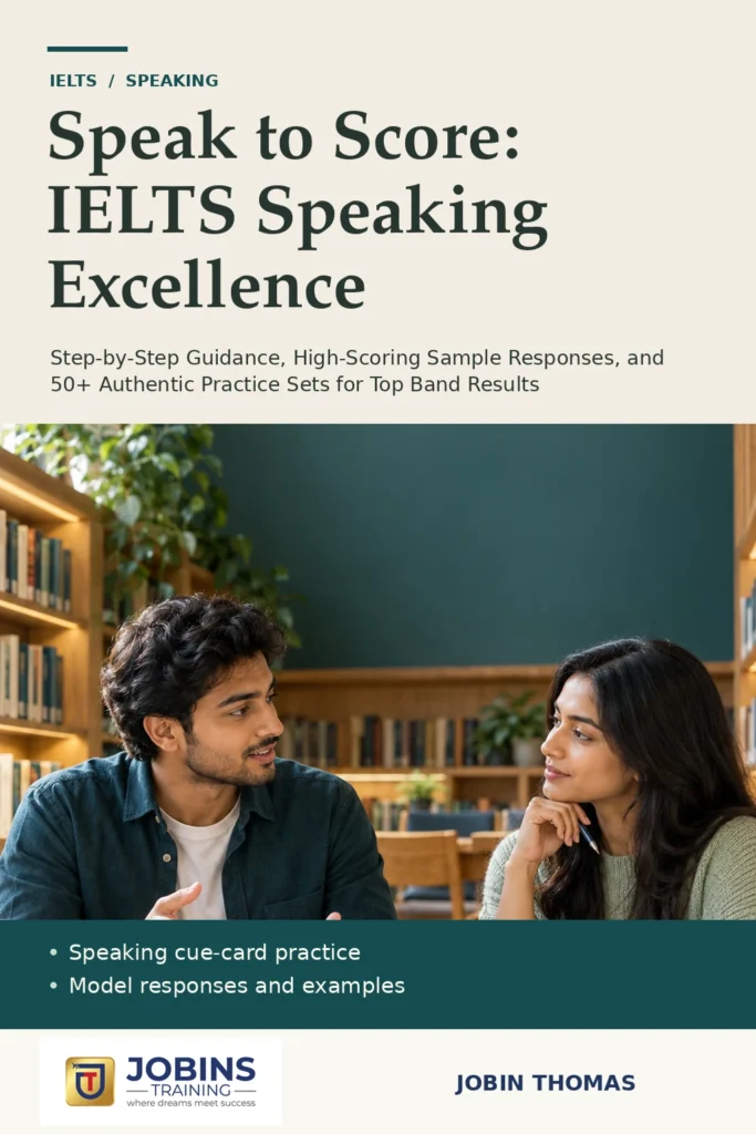 Speak to Score: IELTS Speaking Excellence by Jobin Thomas — front cover