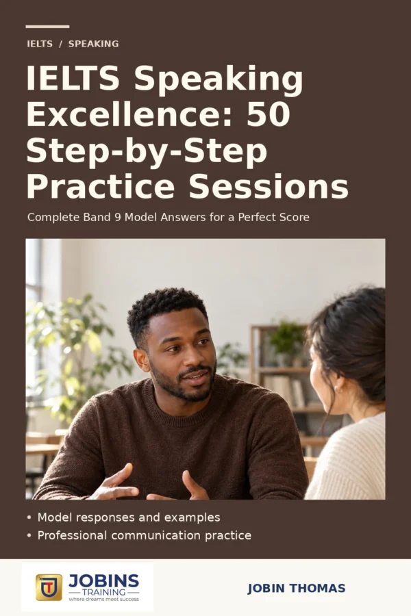 IELTS Speaking Excellence: 50 Step-by-Step Practice Sessions by Jobin Thomas — front cover