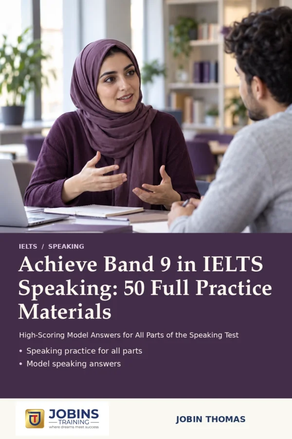 Achieve Band 9 in IELTS Speaking: 50 Full Practice Materials by Jobin Thomas — front cover