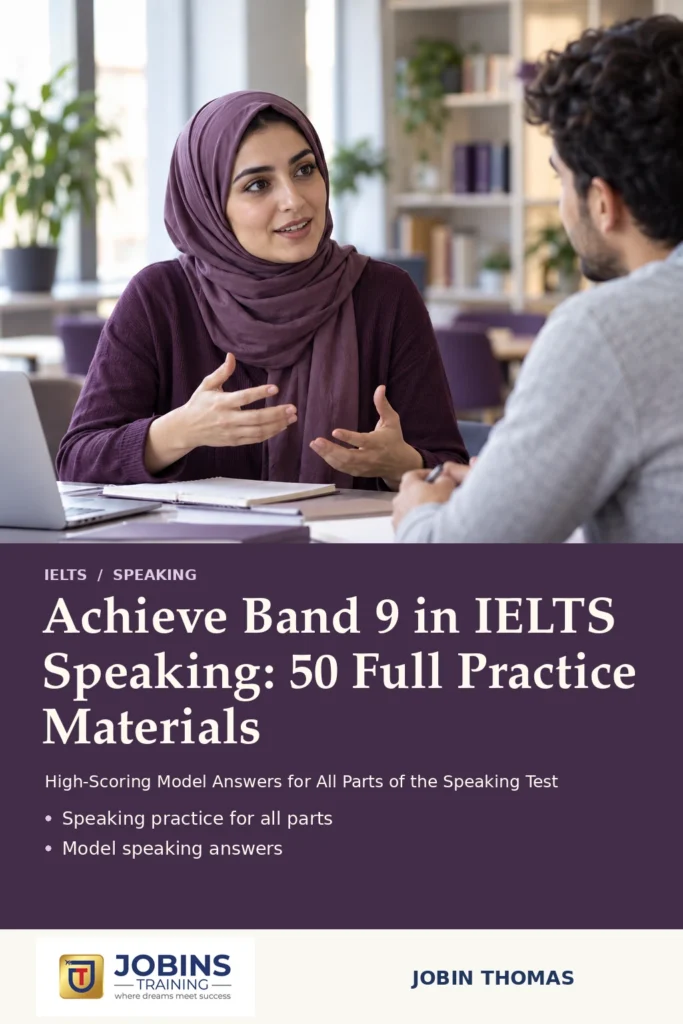 Achieve Band 9 in IELTS Speaking: 50 Full Practice Materials by Jobin Thomas — front cover