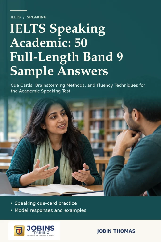 IELTS Speaking Academic: 50 Full-Length Band 9 Sample Answers by Jobin Thomas — front cover