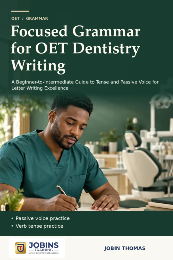 Focused Grammar for OET Dentistry Writing by Jobin Thomas — front cover