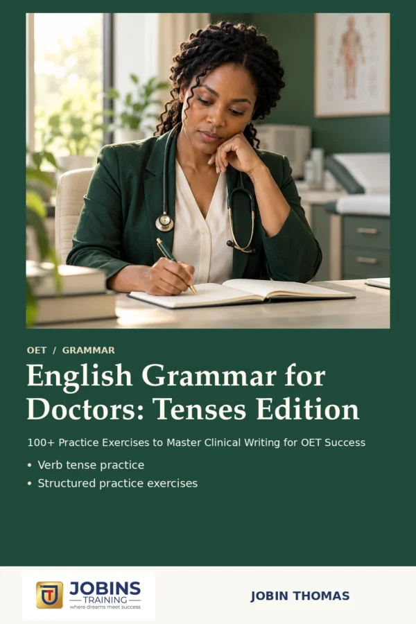English Grammar for Doctors: Tenses Edition by Jobin Thomas — front cover