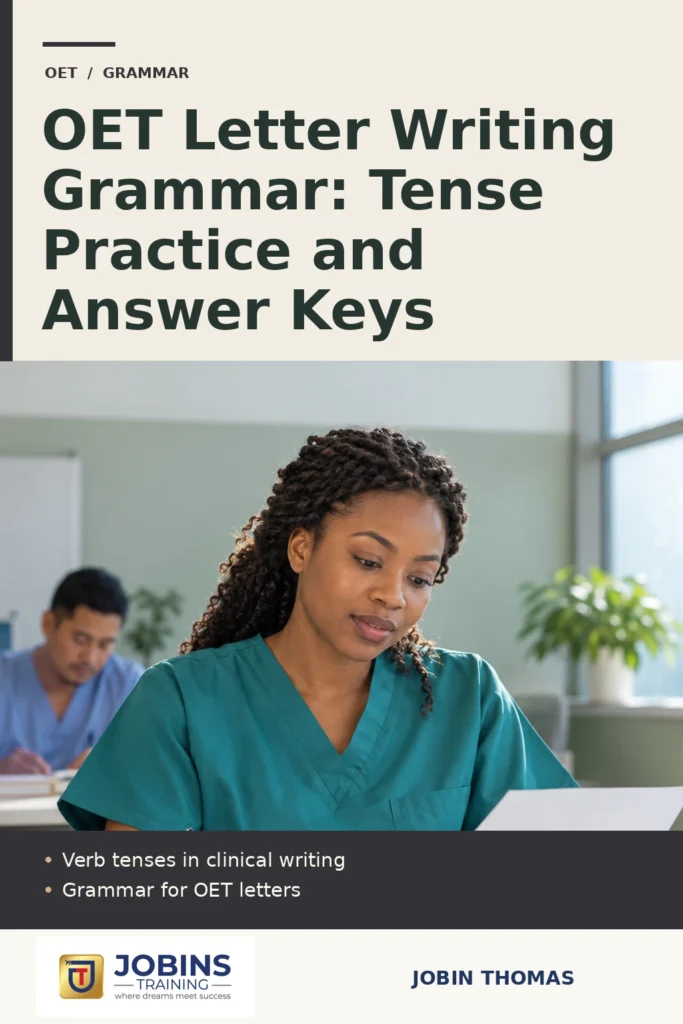 OET Letter Writing Grammar: Tense Practice and Answer Keys by Jobin Thomas — front cover
