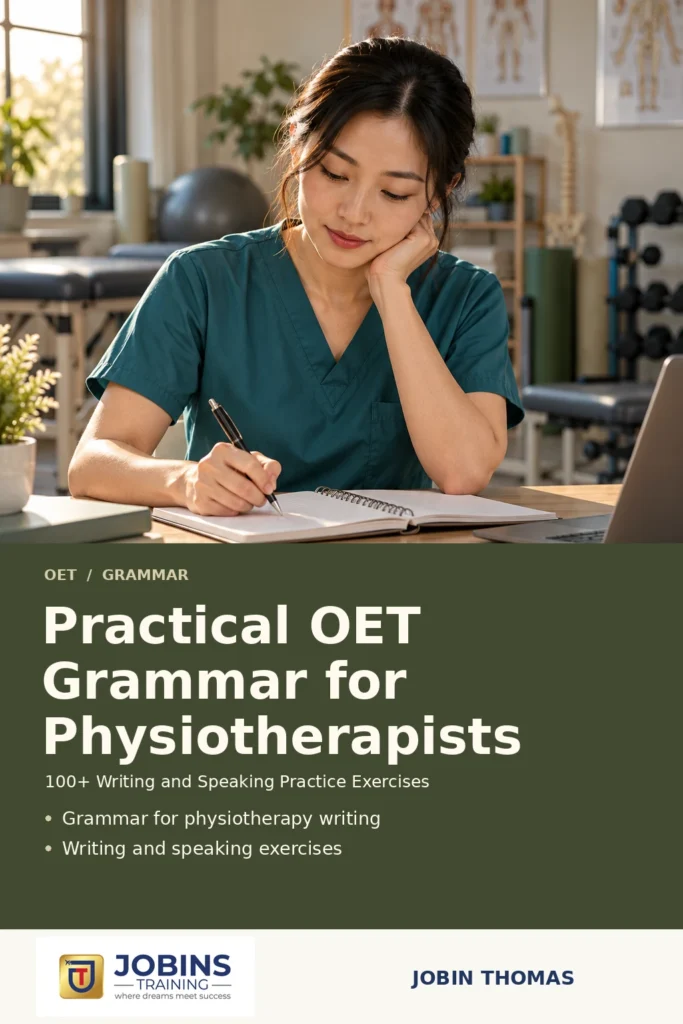 Practical OET Grammar for Physiotherapists by Jobin Thomas — front cover