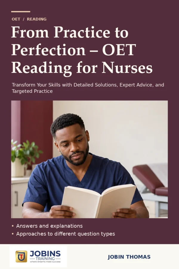 From Practice to Perfection – OET Reading for Nurses by Jobin Thomas — front cover