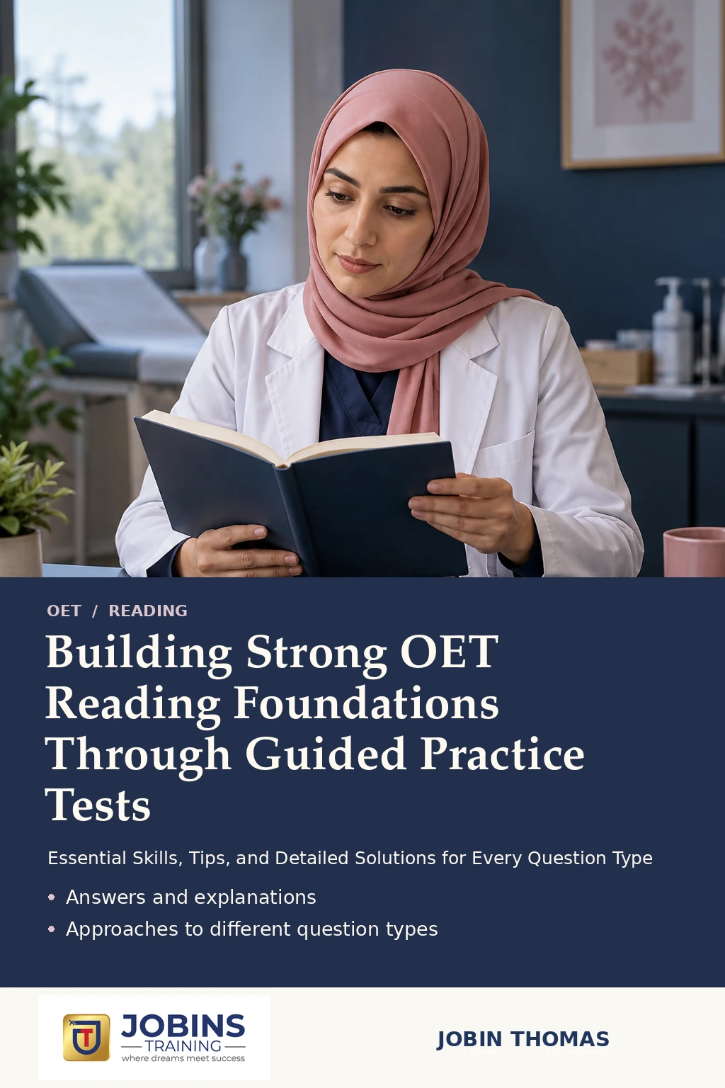 Building Strong OET Reading Foundations Through Guided Practice Tests by Jobin Thomas — front cover