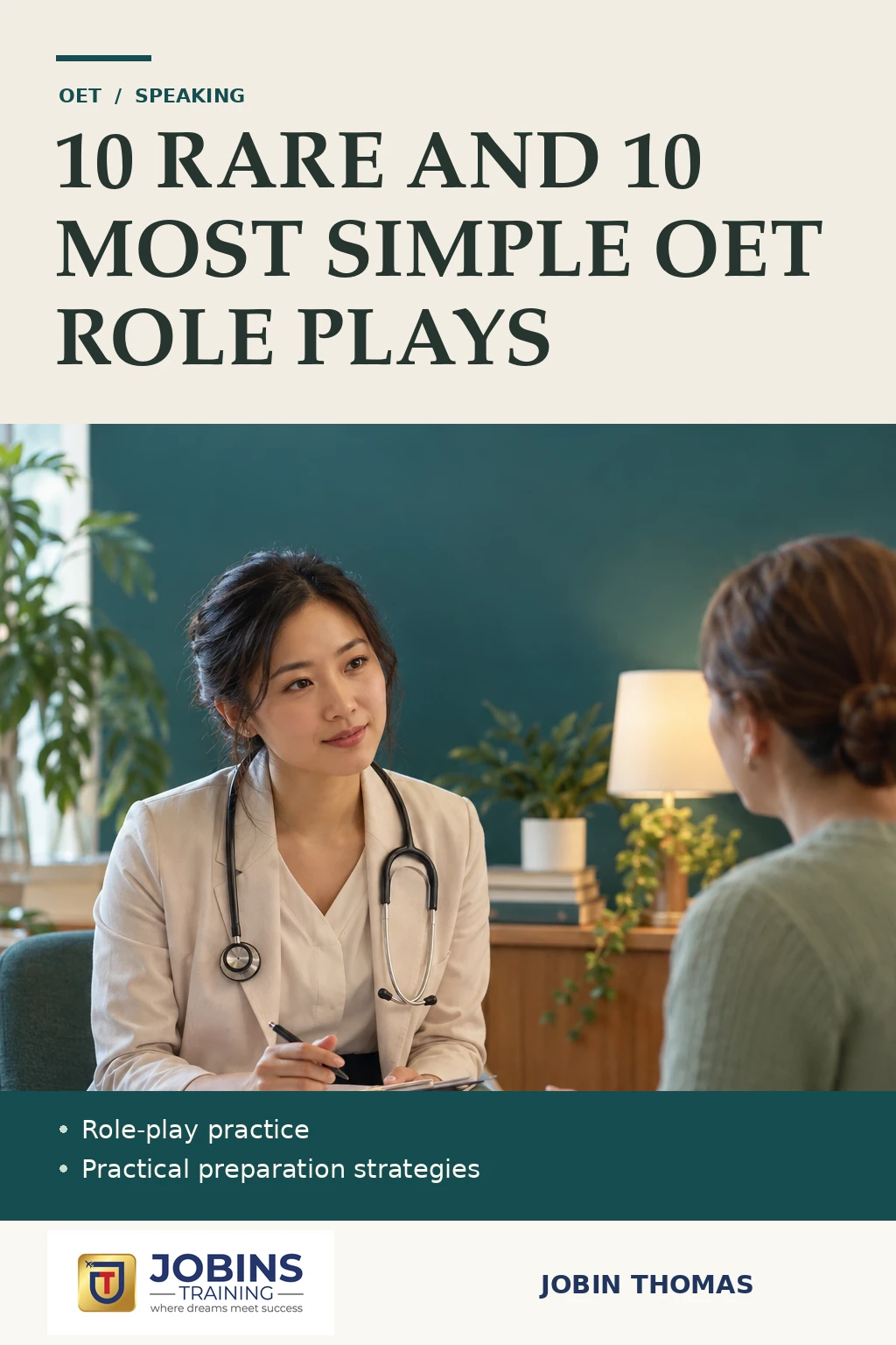 10 RARE AND 10 MOST SIMPLE OET ROLE PLAYS by Jobin Thomas — front cover