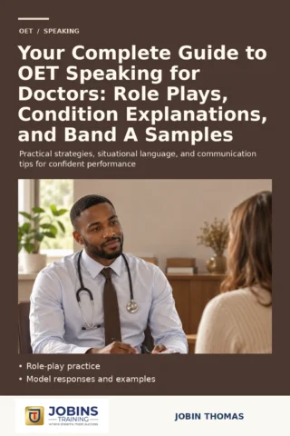 Your Complete Guide to OET Speaking for Doctors: Role Plays, Condition Explanations, and Band A Samples — book cover