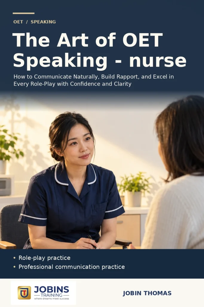 The Art of OET Speaking - nurse by Jobin Thomas — front cover