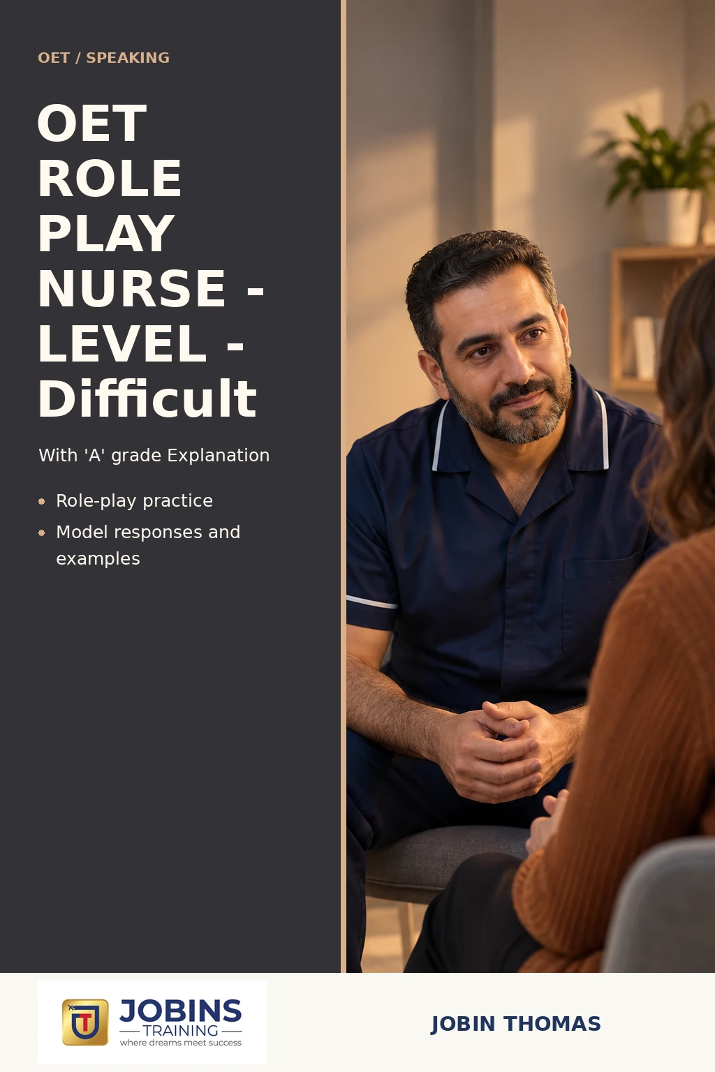 OET ROLE PLAY NURSE - LEVEL - Difficult by Jobin Thomas — front cover