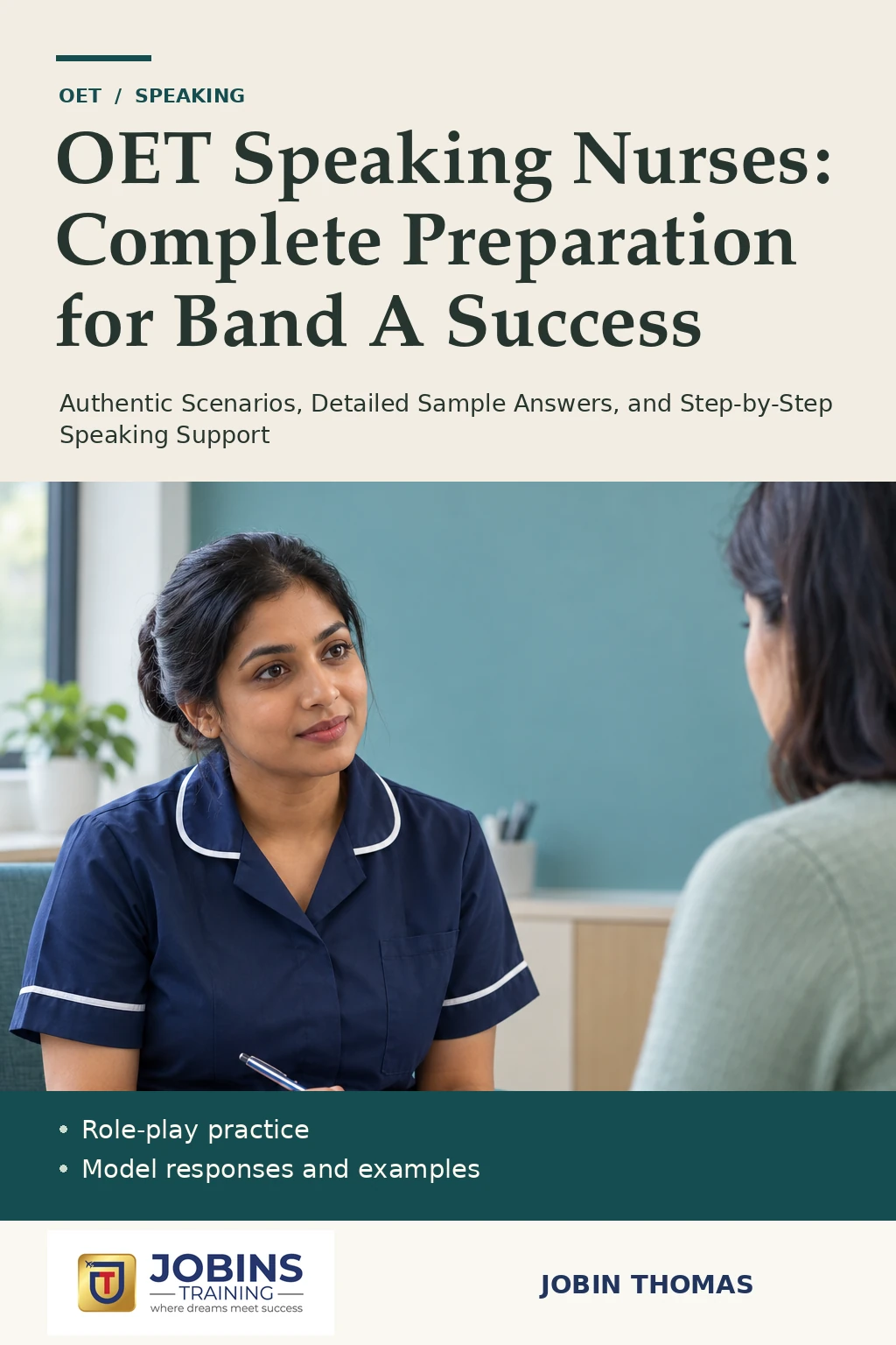 OET Speaking Nurses: Complete Preparation for Band A Success by Jobin Thomas — front cover