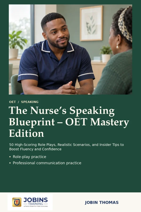 The Nurse’s Speaking Blueprint – OET Mastery Edition by Jobin Thomas — front cover