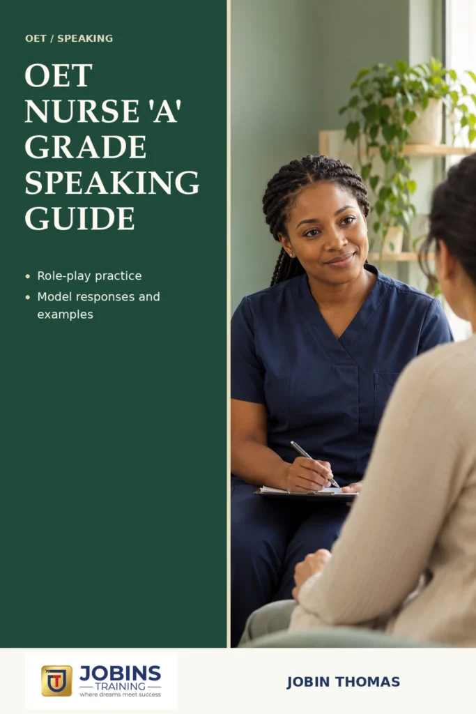 OET NURSE 'A' GRADE SPEAKING GUIDE by Jobin Thomas — front cover