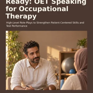 Fluent, Focused, and Ready: OET Speaking for Occupational Therapy by Jobin Thomas — front cover