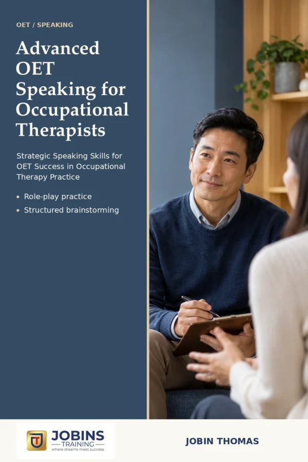 Advanced OET Speaking for Occupational Therapists by Jobin Thomas — front cover
