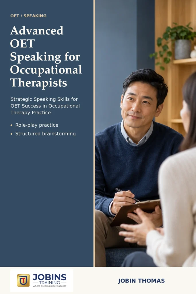 Advanced OET Speaking for Occupational Therapists by Jobin Thomas — front cover