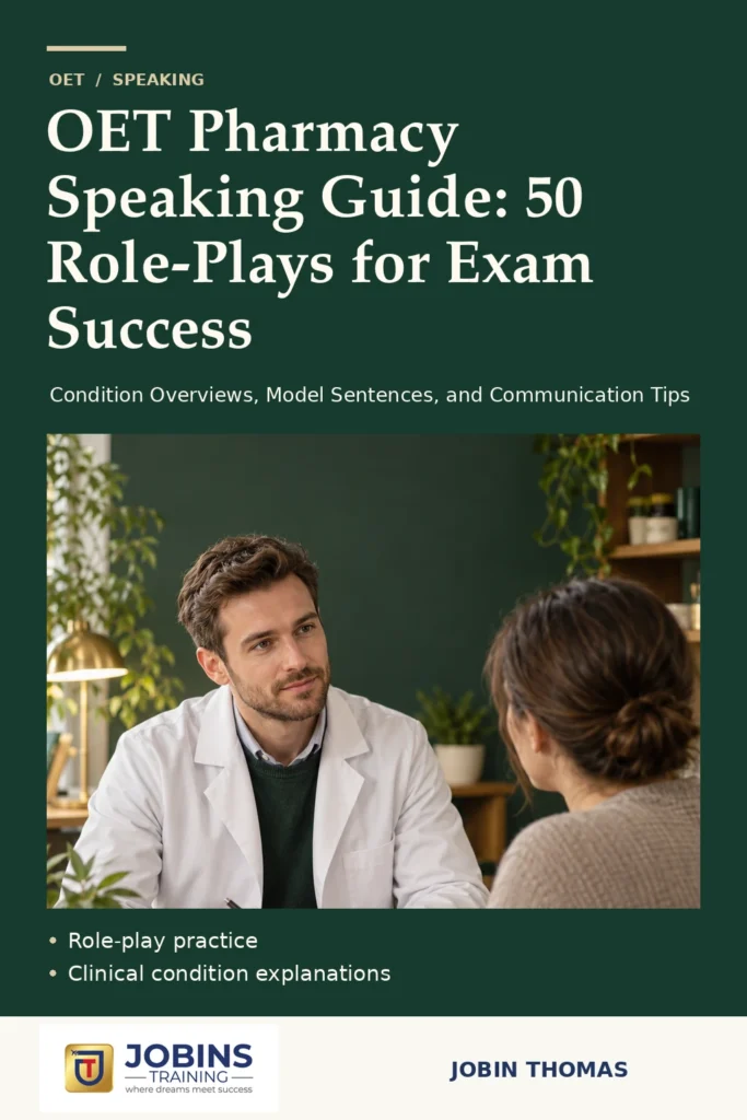 OET Pharmacy Speaking Guide: 50 Role-Plays for Exam Success by Jobin Thomas — front cover