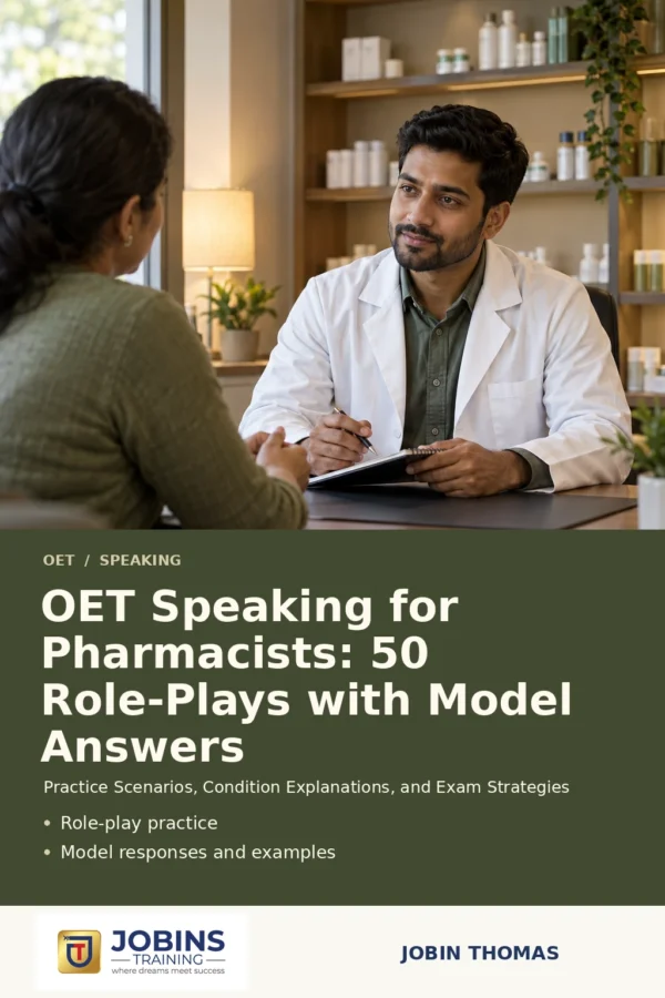 OET Speaking for Pharmacists: 50 Role-Plays with Model Answers by Jobin Thomas — front cover