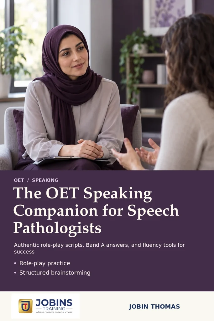 The OET Speaking Companion for Speech Pathologists by Jobin Thomas — front cover