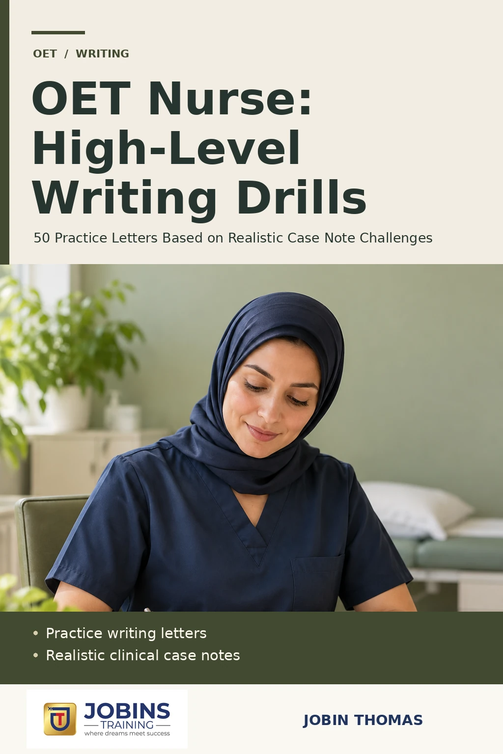 OET Nurse: High-Level Writing Drills by Jobin Thomas — front cover