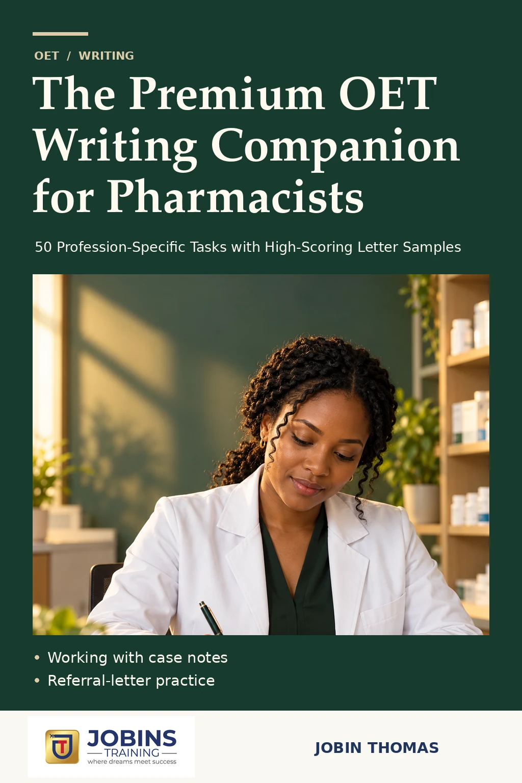 The Premium OET Writing Companion for Pharmacists by Jobin Thomas — front cover
