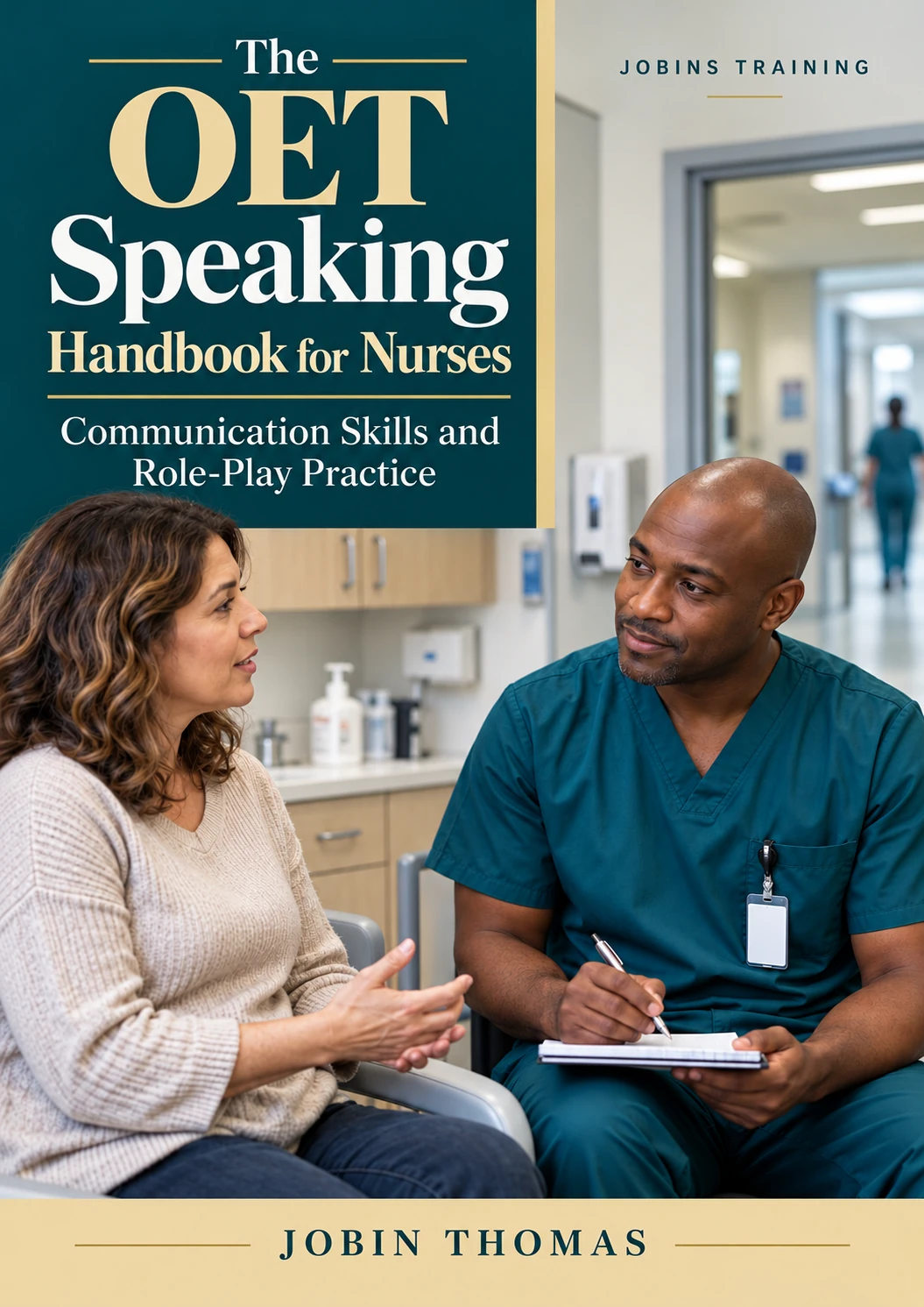 The OET Speaking Handbook for Nurses