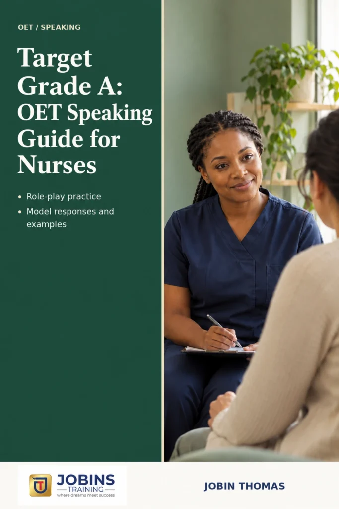 Target Grade A: OET Speaking Guide for Nurses by Jobin Thomas — front cover