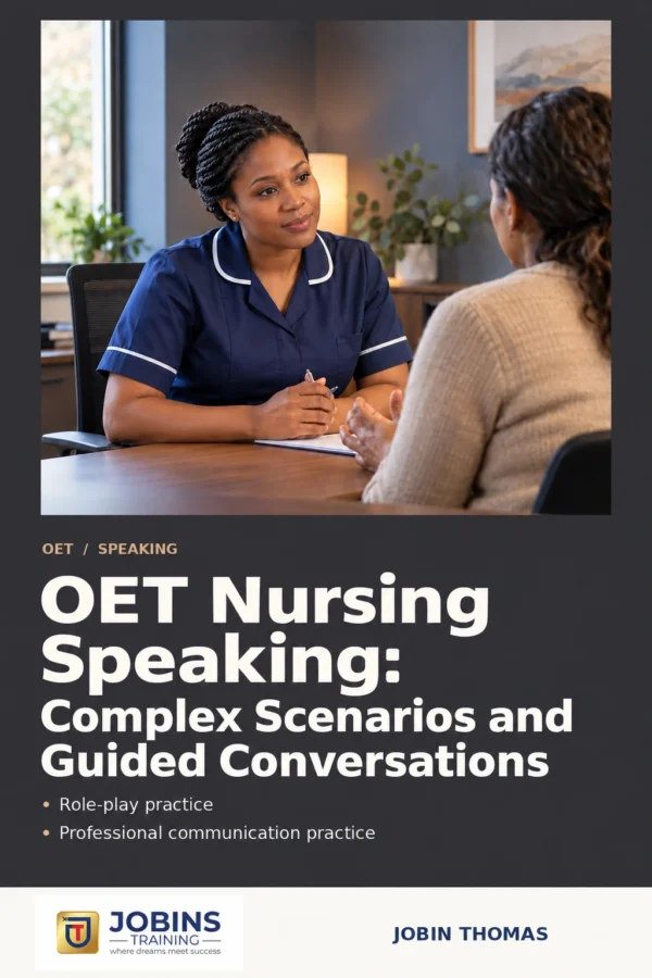 OET Nursing Speaking: Complex Scenarios and Guided Conversations by Jobin Thomas — front cover