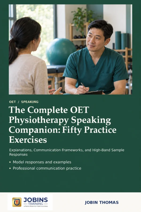 The Complete OET Physiotherapy Speaking Companion: Fifty Practice Exercises by Jobin Thomas — front cover