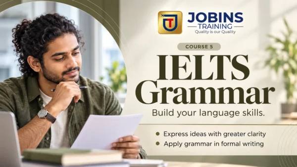 IELTS Grammar — Course 5 — Mastering Verb Tenses for Clarity
