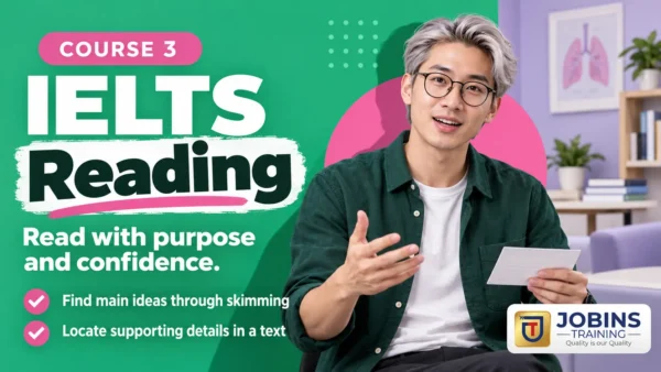 IELTS Reading — Course 3 — Skimming for main ideas