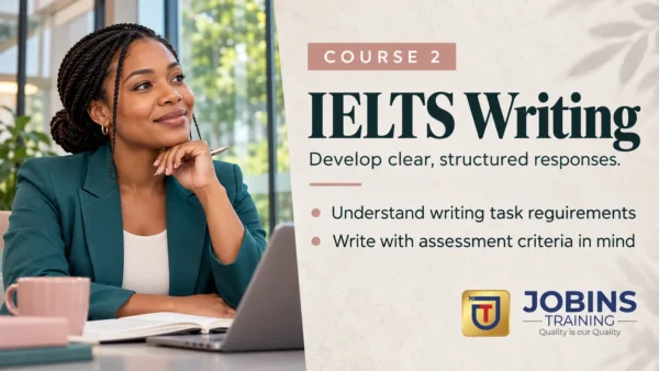 IELTS Writing — Course 2 — Understanding the IELTS Writing module