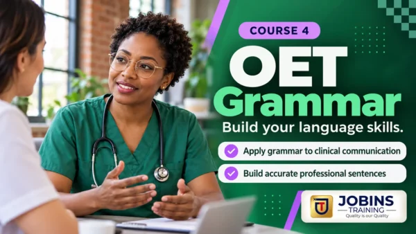 OET Grammar — Course 4 — Tenses, voice and conditionals + Medicine paragraph